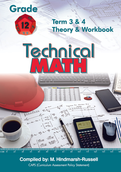 Technical Maths Gr 12 Term 3&4