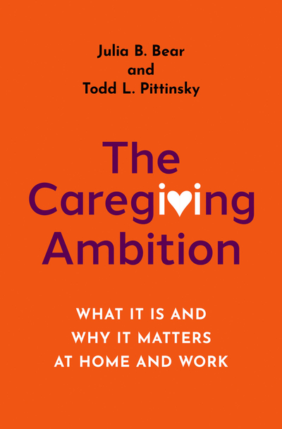 The ^ACaregiving Ambition