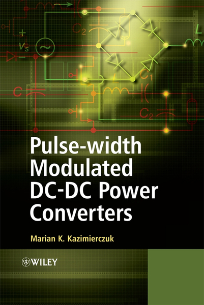 Pulse-width Modulated DC-DC Power Converters – DC eBOOKS
