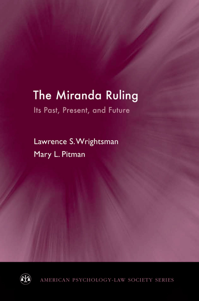 The ^AMiranda Ruling