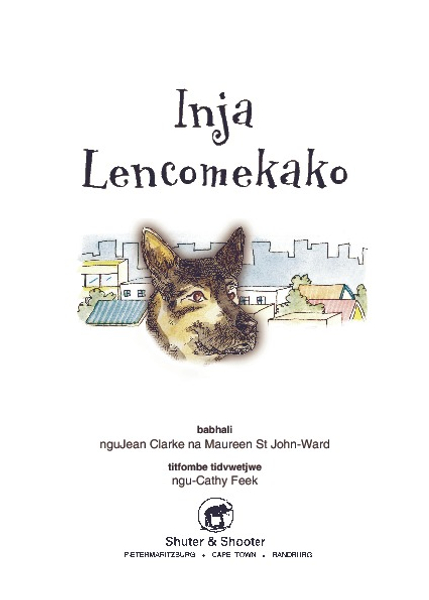 E ASICHUBEKELENI EMBILI SERIES: LEVEL 1 BOOK 4: INJA LENCOME