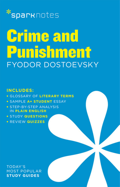 Crime and Punishment SparkNotes Literature Guide