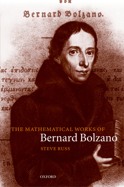 The Mathematical Works of Bernard Bolzano