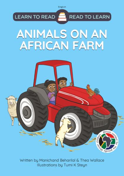 Learn to Read - Read to Learn ANIMALS ON AN AFRICAN FARM