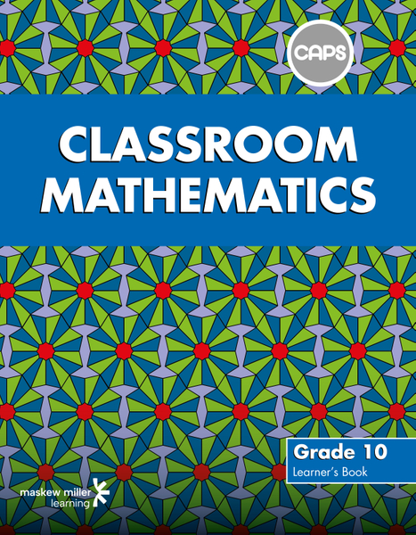 Classroom Mathematics Grade 10 Learner's Book ePDF (perpetual licence)