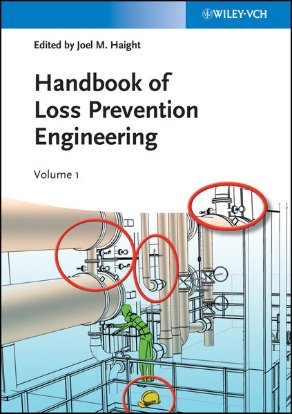 Handbook of Loss Prevention Engineering