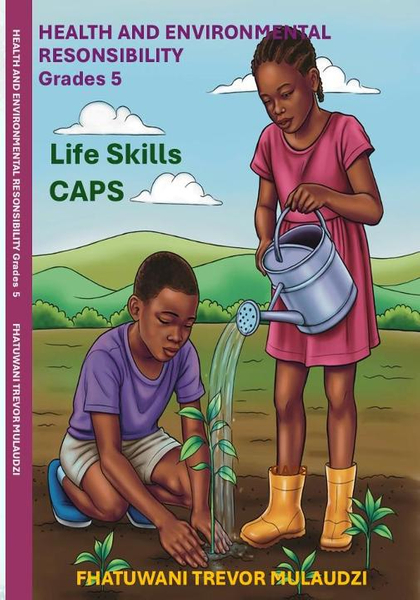 Health And Environmental Responsibility Grade 5