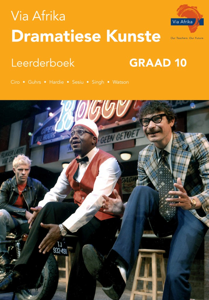 eBoek (ePDF): Via Afrika Dramatiese Kunste Grade 10 Leerderboek