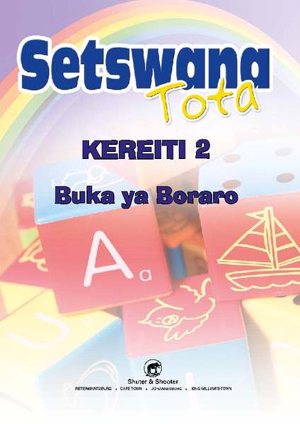 E SETSWANA TOTA PHONIC PROGRAMME GRADE 2 WORKBOOK 3