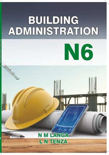 SHUTERS BUILDING ADMINISTRATION N6 STUDENT TEXTBOOK