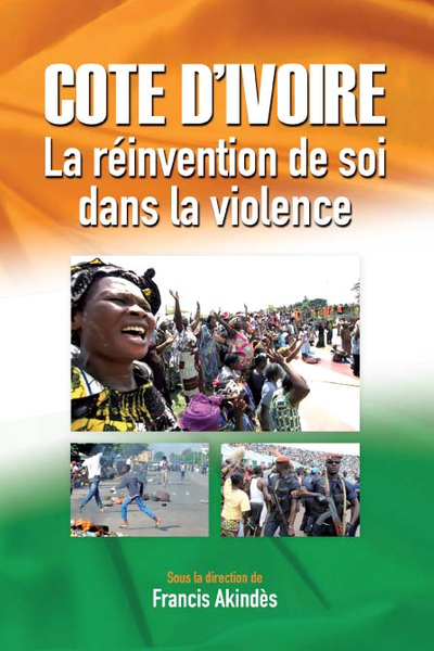 Cote d�Ivoire: La reinvention de soi dans la violence