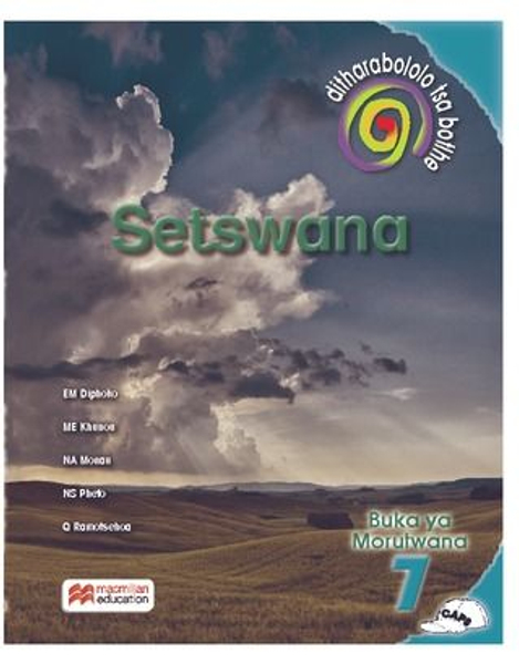 Ditharollo Tsa Bohle Setswana Home Language Grade 7 Learner's Book