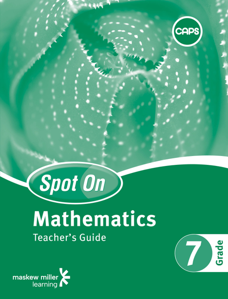 Spot On Mathematics Grade 7 Teacher's Guide ePDF (1-year licence)