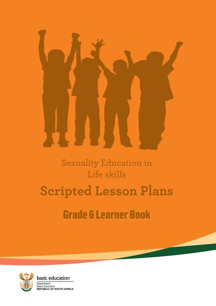 Sexuality Education in Life skills Grade 6 Learner Book