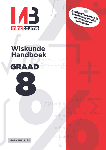 MINDBOURNE WISKUNDE E-HANDBOEK GRAAD 8