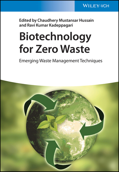 Biotechnology for Zero Waste