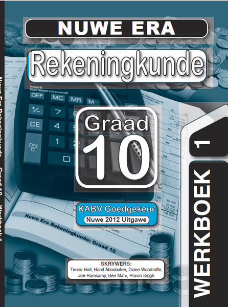 Nuwe Era Rekeningkunde Graad 10 Oefeningboek 1