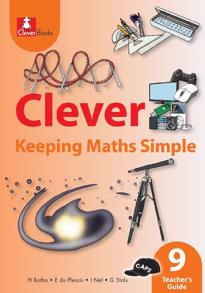 Clever Keep Maths Grade 9 Teacher's Guide