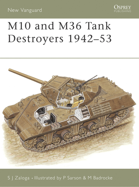 M10 and M36 Tank Destroyers 1942–53