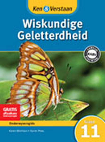 Ken & Verstaan Wiskundige Geletterdheid Graad 11 Onderwysersgids Adobe Edition