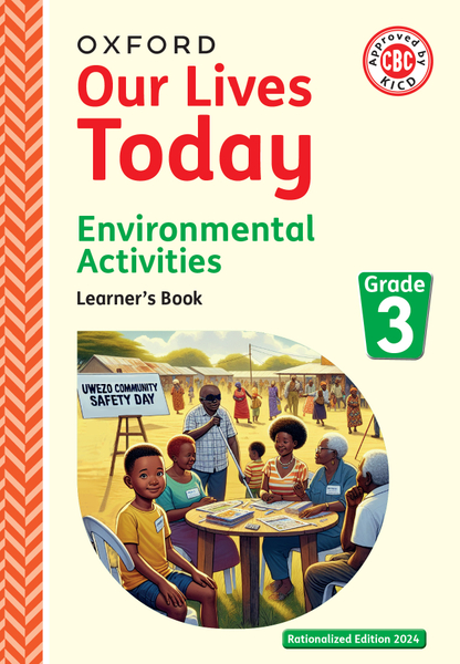 Our Lives Today Environmental Learner's Book Grade 3 2024 Edition