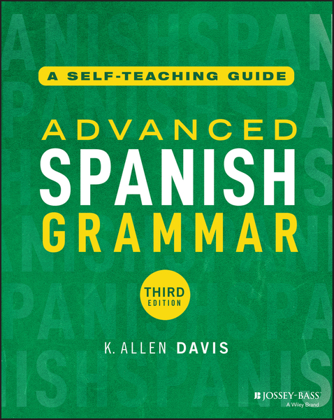 Advanced Spanish Grammar