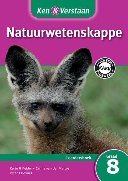 Ken & Verstaan Natuurwetenskappe Graad 8 Leerdersboek (Perpetual) Adobe Edition