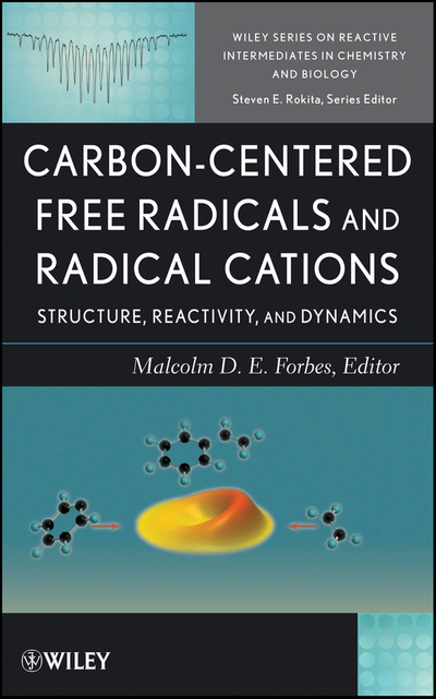 Carbon-Centered Free Radicals and Radical Cations
