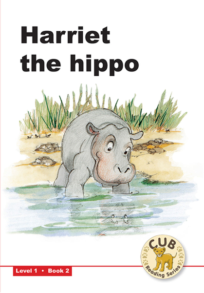 E CUB READING SCHEME (ENGLISH) LEVEL 1 BK 2: HARRIET THE...