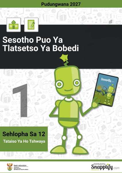 Sesotho Puo Ya Tlatsetso Ya Bobedi Pampiri Ya Pele Sehlopha Sa 12 Pudungwana 2024 Tataiso Ya Ho Tshwaya