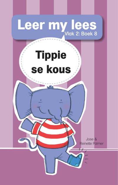 Leer my lees (Vlak 2 Boek 8): Tippie se kous