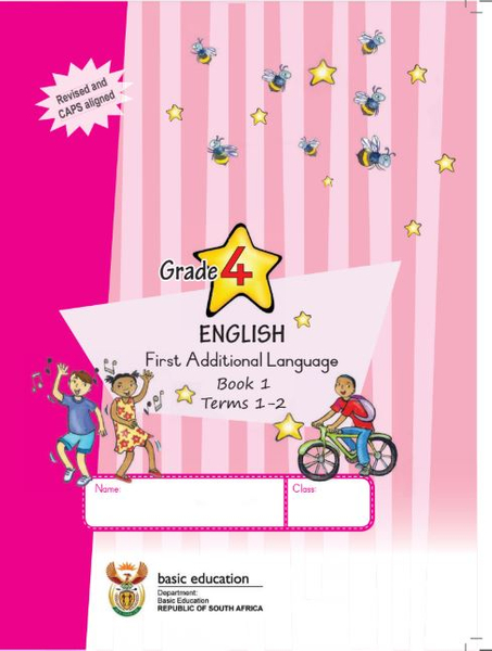 Grade 4 Literacy - First Additional Language English (Book 1)