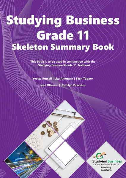 Studying Business Skeleton Summary Grade 11