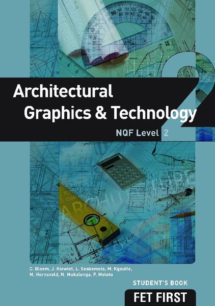 Architectural Graphics & Technology NQF2 Students Book