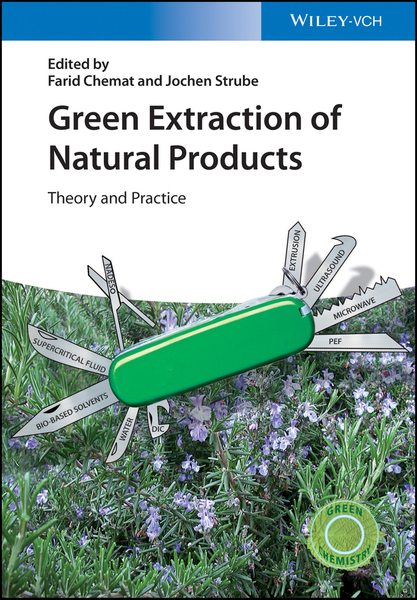 Green Extraction of Natural Products