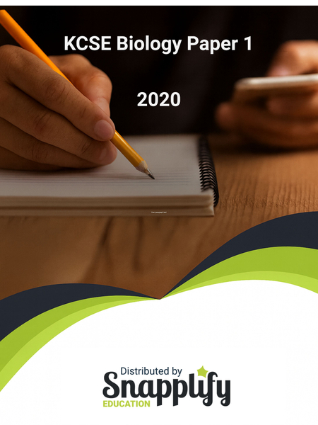 KCSE Biology Paper 1 (231/1) 2020