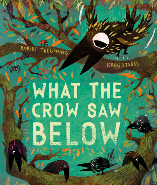 What the Crow Saw Below