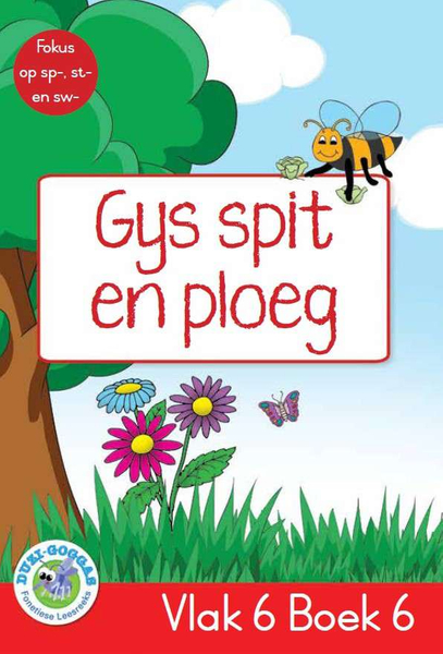 Duzi-goggas: Rooi Vlak 6 Boek 6: Gys spit en ploeg (Library)