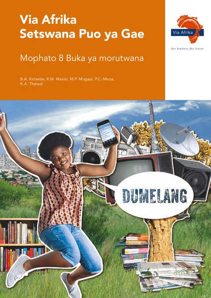 eBook (ePDF): Via Afrika Setswana Grade 8 Home Language Learner's Book