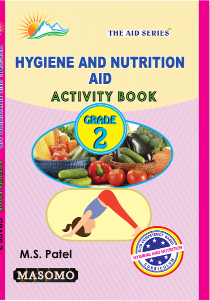 Hygiene and Nutrition Aid Activity Book Grade 2