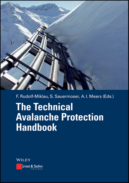 The Technical Avalanche Protection Handbook