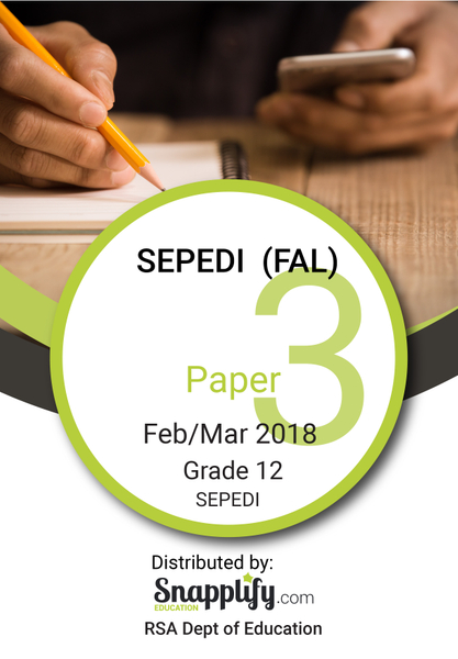 SEPEDI LELEMETLALELETŠO LA PELE LEPHEPHE LA BORARO Exam Pack - Feb/March 2018