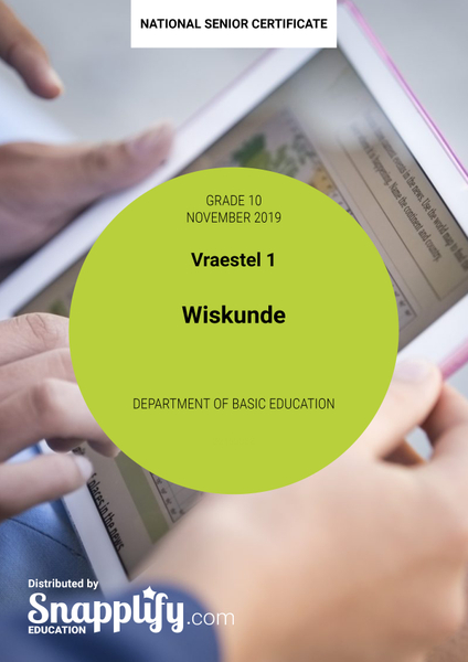Wiskunde Vraestel 1 Grade 10 November 2019