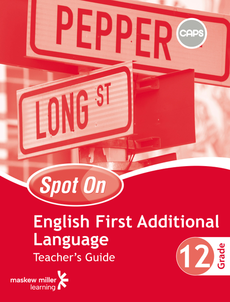Spot On English First Additional Language Grade 12 Teacher's Guide ePDF (1-year licence)