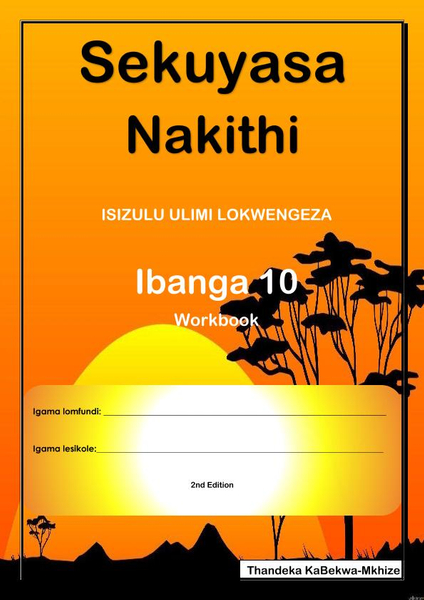 Sekuyasa Nakithi Ibanga 10
