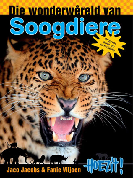 Hoezit 1: Die wonderwêreld van soogdiere