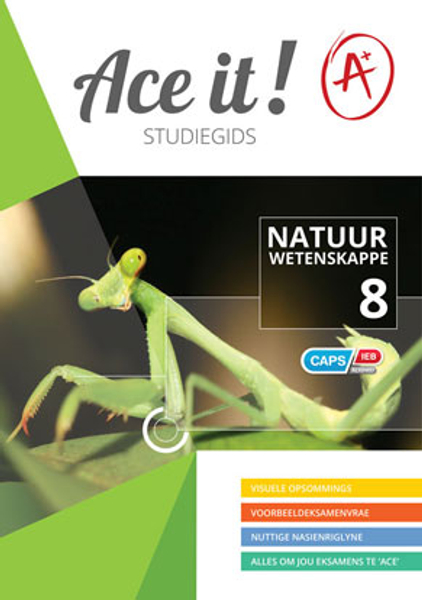 Ace it! Natuurwetenskappe Graad 8