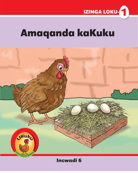 Ukuku Nabangani Bakhe: Red Series: L1 Bk 6: Amaqanda Kakuku (Library)