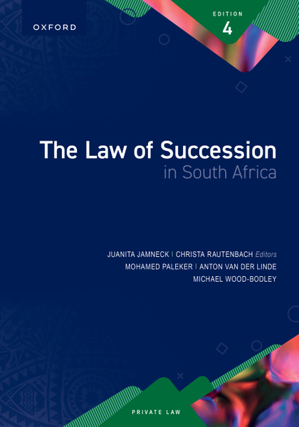 The Law of Succession in South Africa 4e (LIB)
