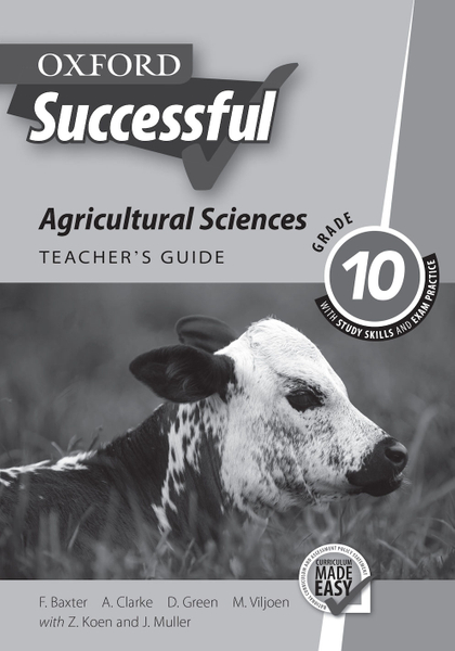 Oxford Successful Agricultural Sciences Grade 10 Teacher's Guide